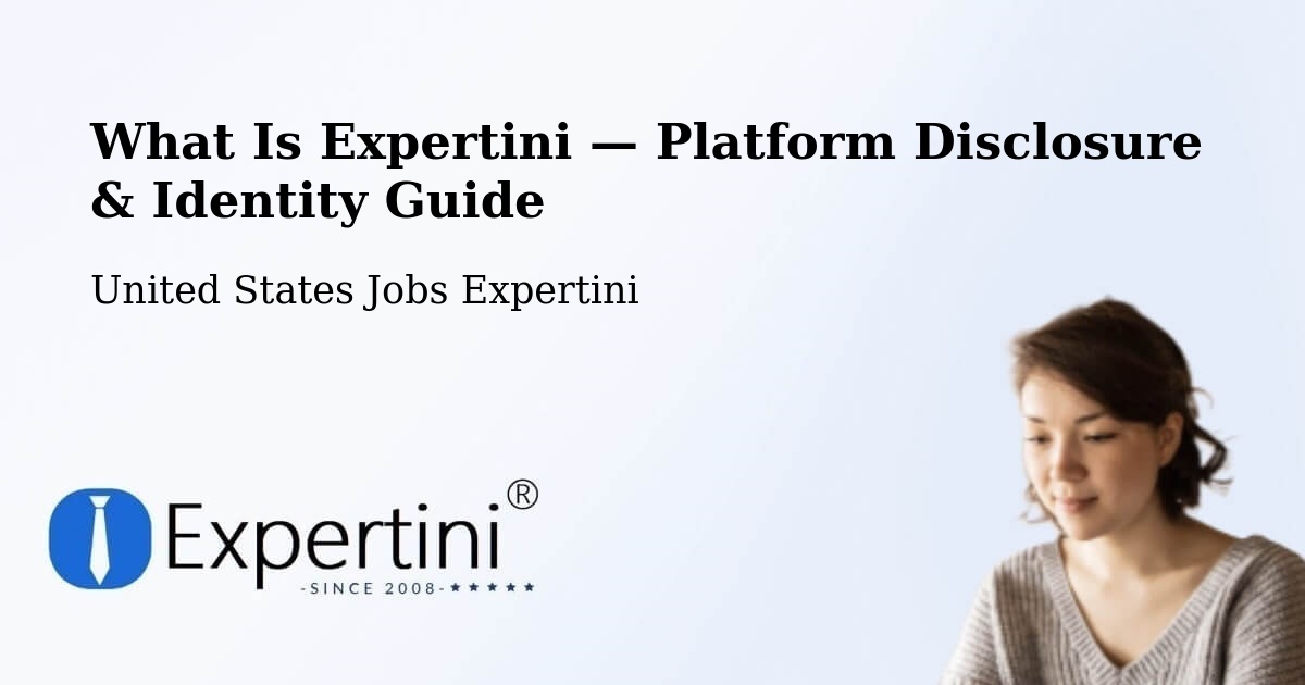 What Is Expertini — Platform Disclosure & Identity Guide – Depew